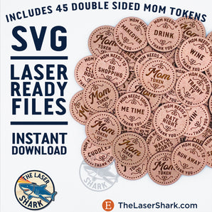 Mom Themed Tokens - Laser Cut Files - SVG