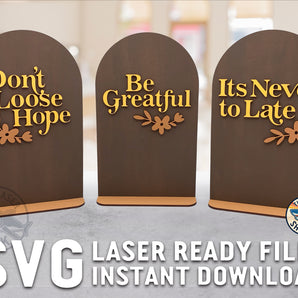 Motivational Quote Signs SET #3 - Laser Cut Files - SVG
