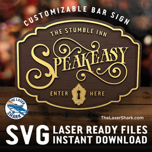 Customizable Speakeasy Sign - Laser Cut Files - SVG