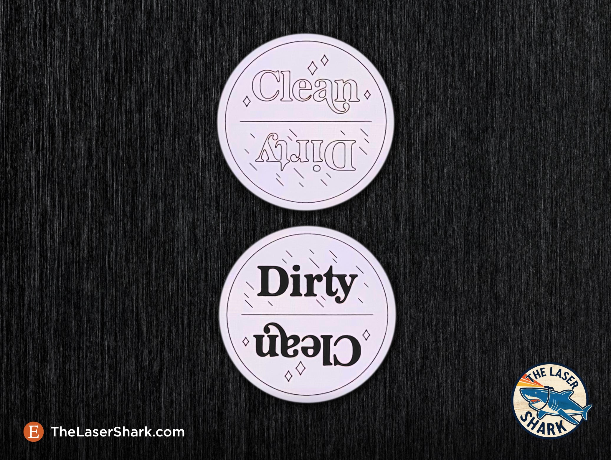 Clean & Dirty Tags - Laser Cut Files - SVG – The Laser Shark
