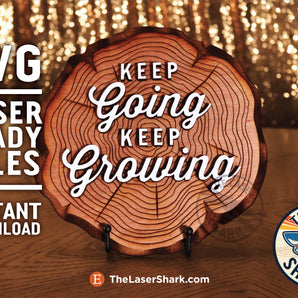 Keep Growing Tree Ring - Laser Cut Files - SVG