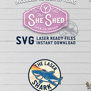She Shed Sign - Laser Cut Files - SVG